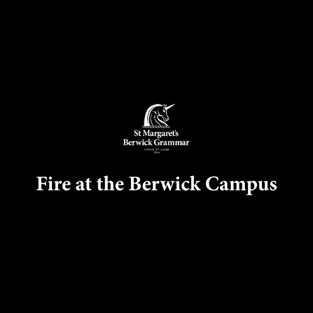 Fire at the Berwick Campus